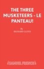 Image for The Three Musketeers : Le Panteau!