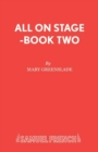Image for All on Stage : Bk. 2