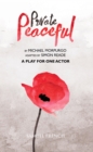 Image for Private Peaceful - A Play for One Actor
