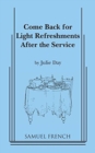Image for Come Back for Light Refreshments After the Service