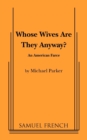 Image for Whose Wives Are They Anyway?