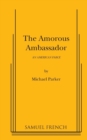 Image for The Amorous Ambassador
