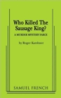 Image for Who Killed the Sausage King?