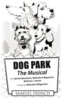 Image for Dog Park: The Musical