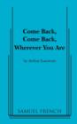 Image for Come Back, Come Back, Wherever You Are
