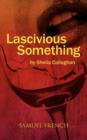Image for Lascivious Something