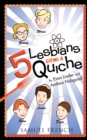 Image for 5 Lesbians Eating a Quiche