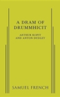 Image for A Dram of Drummhicit