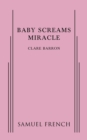Image for Baby Screams Miracle