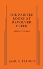 Image for The Painted Rocks at Revolver Creek