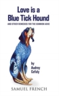 Image for Love is a Blue Tick Hound