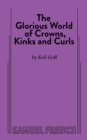 Image for The Glorious World of Crowns, Kinks and Curls