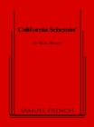Image for California schemin&#39;