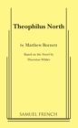 Image for Theophilus North: based on the novel by Thornton Wilder
