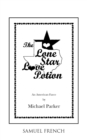Image for The Lone Star love potion: an American farce