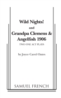 Image for Wild nights!: and, Grandpa Clemens &amp; angelfish 1906 : two one act plays