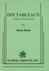 Image for Dix tableaux: a play in ten scenes