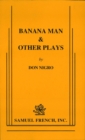 Image for Banana Man And Other Plays