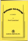 Image for Murder-go-round: a comedy