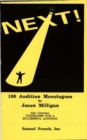 Image for Next!: 100 audition monologues