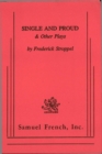 Image for Single and Proud and Other Plays