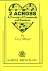 Image for 2 across: a comedy of crosswords and romance