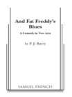 Image for And Fat Freddy&#39;s blues: a comedy in two acts