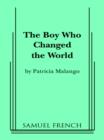 Image for Boy Who Changed World