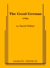 Image for The good German: a play