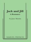 Image for Jack and Jill: a romance
