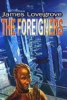 Image for The foreigners