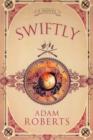 Image for Swiftly  : a novel