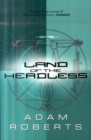Image for Land Of The Headless