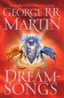 Image for Dreamsongs  : GRRM - a rretrospective [sic]