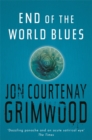 Image for End Of The World Blues