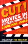 Image for Cut  : movies in fifteen minutes