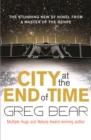 Image for City at the end of time