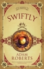 Image for Swiftly  : a novel