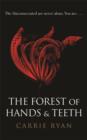 Image for The Forest of Hands and Teeth