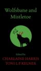 Image for Wolfsbane and Mistletoe