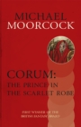 Image for Corum: The Prince in the Scarlet Robe