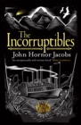 Image for The Incorruptibles