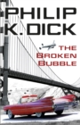 Image for The Broken Bubble
