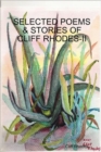 Image for Selected Poems, Stories, &amp; Writings of Cliff Rhodes - II