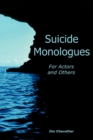 Image for Suicide Monologues for Actors and Others