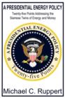 Image for A Presidential Energy Policy