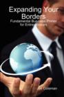 Image for Expanding Your Borders: Fundamental Business Primer for Entrepreneurs