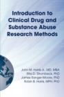 Image for Introduction to Clinical Drug and Substance Abuse Research Methods