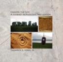 Image for Chasing the Sun : A Journey in Neolithic Speculation