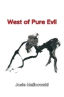 Image for West of Pure Evil